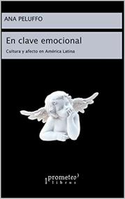 En clave emocional: Cultura y afecto en América Latina book cover